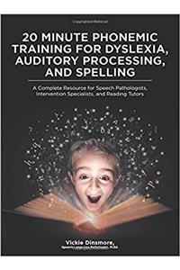 20 Minute Phonemic Training for Dyslexia, Auditory Processing, and Spelling