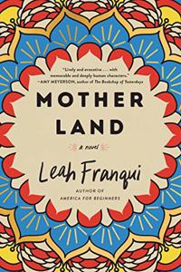 Mother Land : A Novel