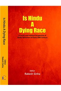 Is Hindu A Dying Race