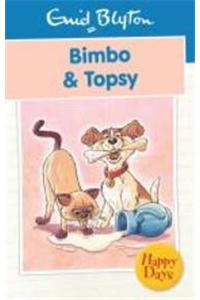 Bimbo & Topsy