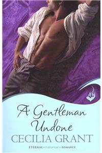 A Gentleman Undone: Blackshear Family Book 2