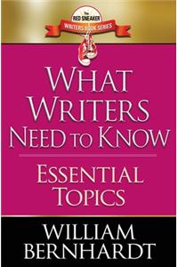 What Writers Need to Know