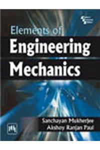 Elements Of Engineering Mechanics