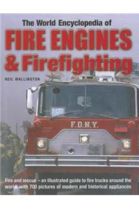 World Encyclopedia of Fire Engines and Firefighting