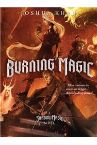 Burning Magic