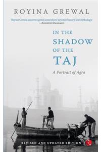 In the Shadow of the Taj