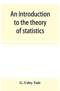 introduction to the theory of statistics