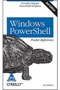 Windows Powershell Pocket Reference