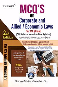 Bestword CA Final MCQs on Corporate and Allied Laws and Economic Old and New Syllabus By Munish Bhandari Applicable for November 2019 Exam