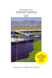 Wastewater Engineering: Treatment and Resource Recovery