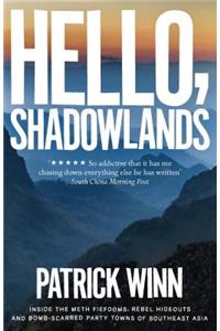 Hello, Shadowlands