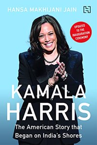 Kamala Harris: The American Story that Began on India's Shores