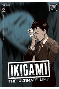 Ikigami: The Ultimate Limit, Vol. 2: The Ultimate Limit