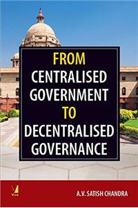 From Centralized Government to Decentralized Governance