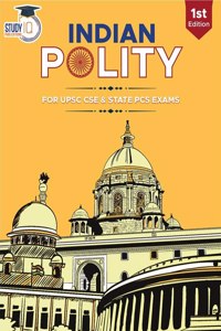 Indian Polity For Upsc (1St Edition) By Study Iq | Indian Polity Book For Upsc Cse, State Pcs & Other Govt. Exams