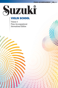 Suzuki Violin School 4 - Piano Acc. (Revised)