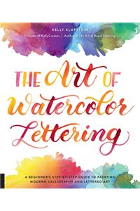 The Art of Watercolor Lettering