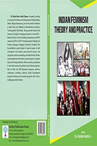 Indian Feminism: Theory and Practice