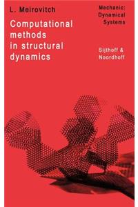 Computational Methods in Structural Dynamics
