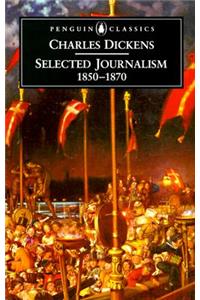 Selected Journalism 1850-1870