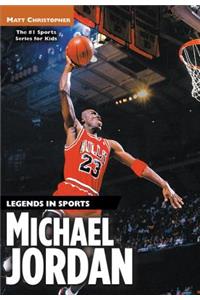 Michael Jordan: Legends in Sports