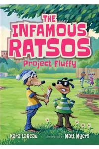 Infamous Ratsos: Project Fluffy