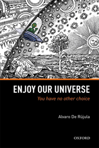 Enjoy Our Universe