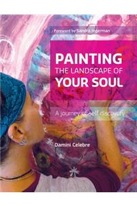 Painting the Landscape of Your Soul