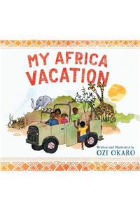 My Africa Vacation