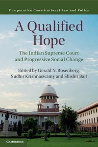 Qualified Hope: The Indian Supreme Court and Progressive Social Change