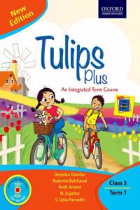 Tulips Plus (New Edition) Class 5 Term 1 Paperback â€“ 1 January 2018