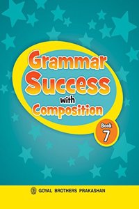 Grammar Success with Composition Book 7