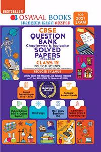 Oswaal CBSE Question Bank Class 12 Political Science Chapterwise & Topicwise Solved Papers (Reduced Syllabus) (For 2021 Exam)