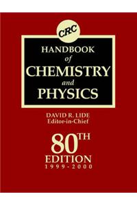 Handbook of Chemistry and Physics: A Ready-Reference Book of Chemical and Physical Data