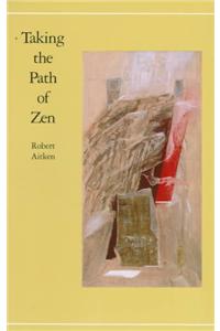 Taking the Path of Zen