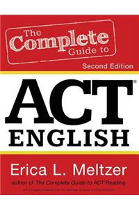 Complete Guide to ACT English, 2nd Edition