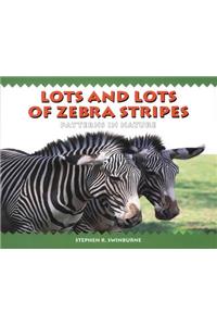 Lots and Lots of Zebra Stripes: Patterns in Nature