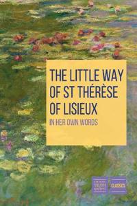 Little Way of St. Therese of Lisieux