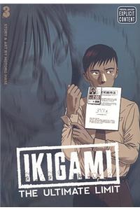 Ikigami: The Ultimate Limit, Vol. 3: The Ultimate Limit 3