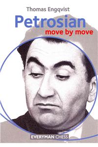 Petrosian: Move by Move