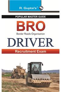 Border Roads Organisation—Driver (Mech Transport/Road Roller) Exam Guide