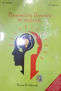 PERSONALITY THEORIES WORKBOOK,6TH EDITION