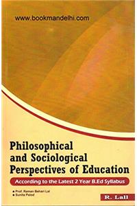 Philosophical And Sociological Perspectives Of Education