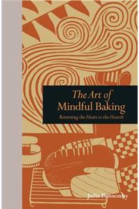 The Art of Mindful Baking