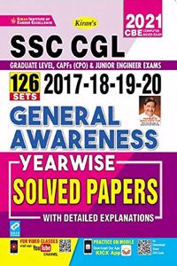 Kiran SSC CGL 2017, 2018, 2019, 2020 General Awareness Yearwise Solved Papers with Detailed Explanations (English Medium)(3251)