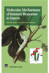 Molecular Mechanisms of Immune Responses in Insects