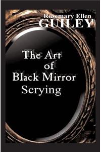 Art of Black Mirror Scrying