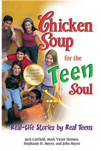 Chicken Soup for the Teen Soul