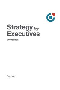 Strategy for Executives