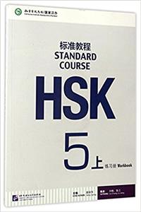 HSK Standard Course 5A - Workbook